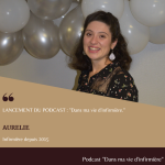 Dans ma vie d'infirmière